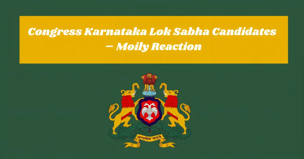 Congress Karnataka Lok Sabha Candidates