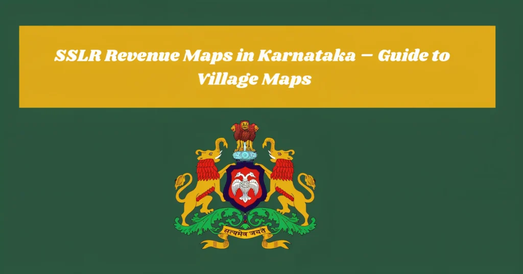 SSLR Revenue Maps in Karnataka