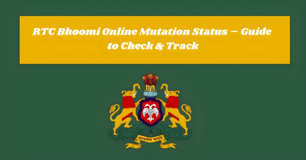 RTC Bhoomi Online Mutation Status 